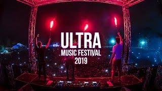 Ultra Music Festival 2019 - Best Songs Mix