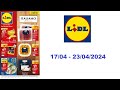 Catalogue Lidl (FR) - 17/04/2024 - 23/04/2024