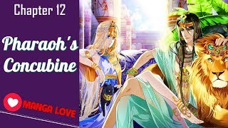 Manga Love - Pharaohs Concubine Chapter 12 English Manga Us
