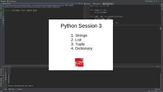Python Session | Tutorial (Beginner) Part 3 : Strings, Lists, Tuple, Dictionary