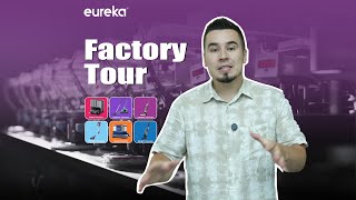 Eureka Factory Tour - MaxTech