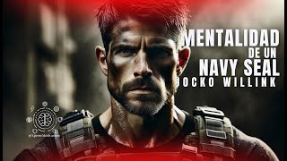 LA MENTALIDAD DE LOS NAVY SEAL - Mejor video de discurso motivacional Motivación de Jocko Willink