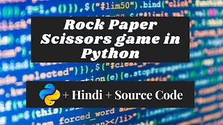 Rock Paper Scissors game in Python | Easy Hindi tutorial with source code | DevAvi