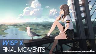 Wisp X - Final Moments