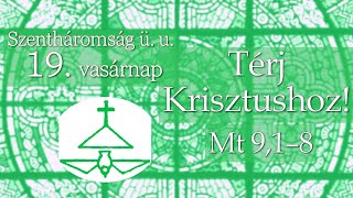 Igehirdetés: Jézus meggyógyítja a bénát / Blázy Márti (Szentháromság u. 19. vasárnap, 2016)