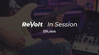 ReVolt: In Session Featuring Tom Quayle | Blues