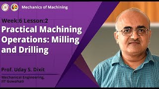 Practical Machining Operations: Milling And Drilling