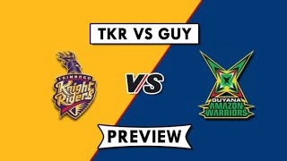 TKR vs GUY dream11 team | Trinbago knight riders vs Guyana amazon warriors | TKR vs GUY ballebazi