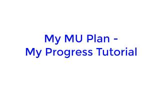 My MU Plan My Progess Tutorial