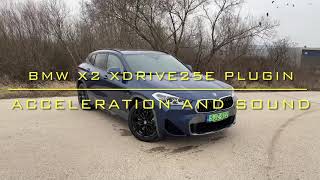 BMW X2 xDrive25e sound and acceleration