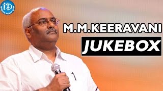 MM Keeravani Melody Hits || Video Songs Jukebox || Music Director MM Keeravani
