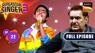 Superstar Singer S3 | Mohd. Rafi Night | Ep 22 | Full Episode | 26 May  2024