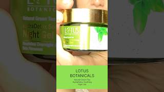 Review the new launch lotus botanical night gel 💚@lotusbotanicalsofficial #lotus #night gel