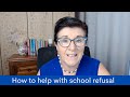 How to help with school refusal