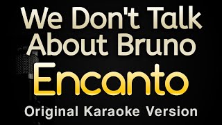 We Don't Talk About Bruno From "Encanto" (Karaoke Songs With Lyrics - Original Key)