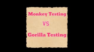 Monkey Testing vs Gorilla Testing || Difference between Monkey Testing vs Gorilla Testing