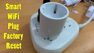 Smart WiFi Plug Factory Reset (Easy Step by Step 2022)