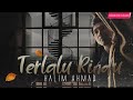 (OST Tilam Perca) Halim Ahmad - Terlalu Rindu | Demo Version