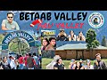 PEHELGHAM || BETAAB VALLEY || ARU VALLEY ||CHANDANWADI ||