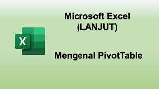 Mengenal PivotTable