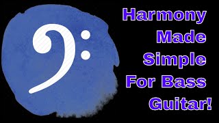 Everything You Need To Know About Harmony on Bass Guitar