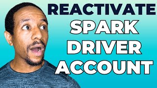 How To Appeal Walmart Spark Driver Deactivation - Step By Step Guide