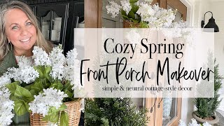 Cozy Spring Front Porch Makeover |  Simple and Neutral Cottage-Style Decor  | 20