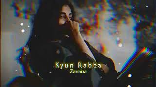 Kyun rabba (  Slowed +  Reverb  ) music|| Arman Malik ||