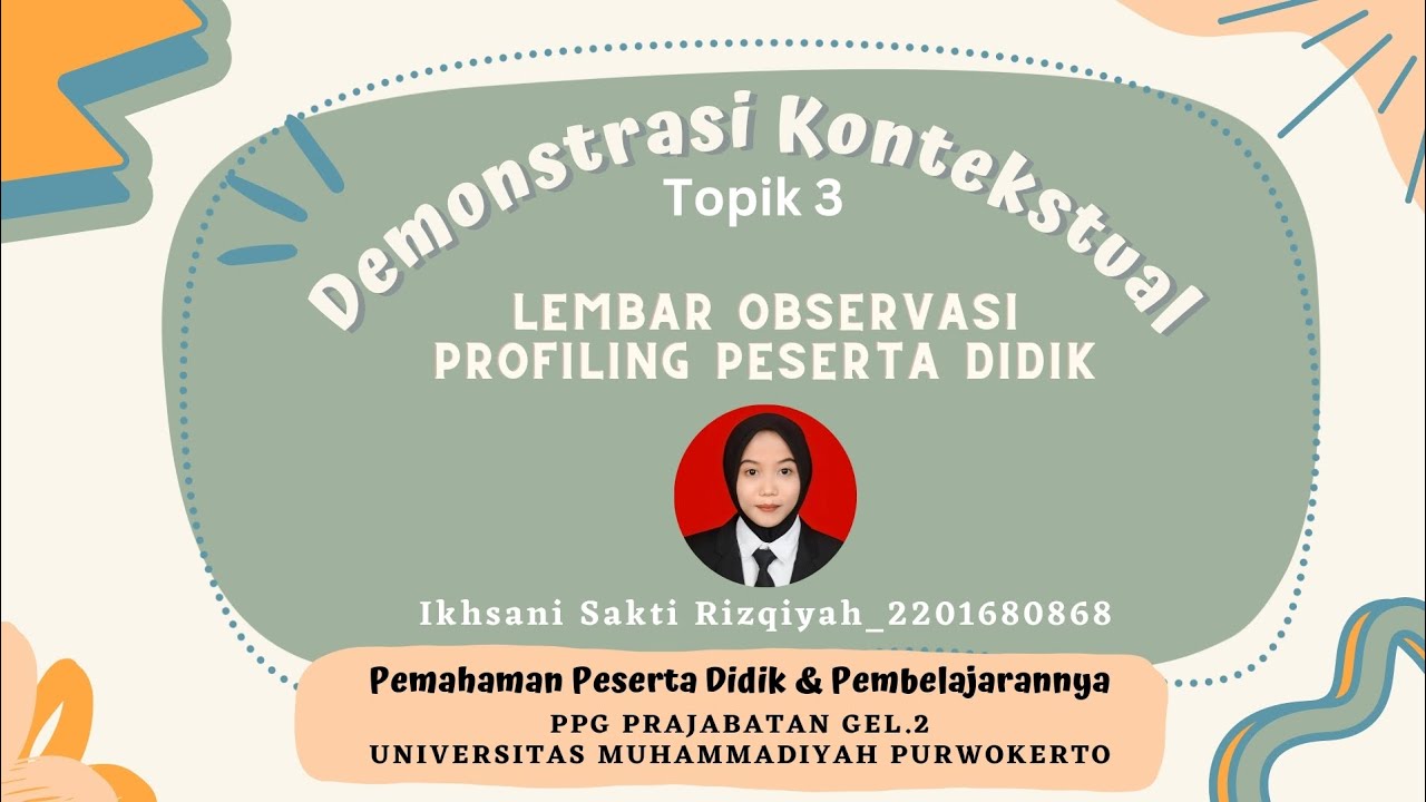 Topik 3//Profiling Peserta Didik//Demonstrasi Kontekstual//Pemahaman ...