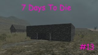 7 Days to Die Alpha 15 ► Гараж ►#13