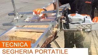 Segheria Portatile con Motosega Stihl