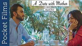 Hindi Drama short film - A Date with Mother | A touching mother and son story