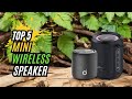 Best Mini Wireless Speaker | These 5 Are The Best | Compact Size, Powerful Sound!