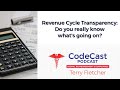 Revenue Cycle Transparency: Do you really know what's going on?