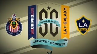 Top 10 SuperClasico Moments - Chivas USA vs LA Galaxy