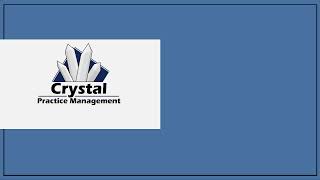 Crystal Practice Management: Advanced Billing