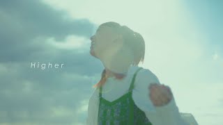 モノンクル / Higher【MV】