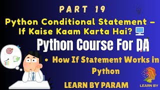 Python If Statement Explained in Hindi | Python Conditional Statements Tutorial #coding