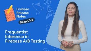 Frequentist inference in Firebase A/B Testing