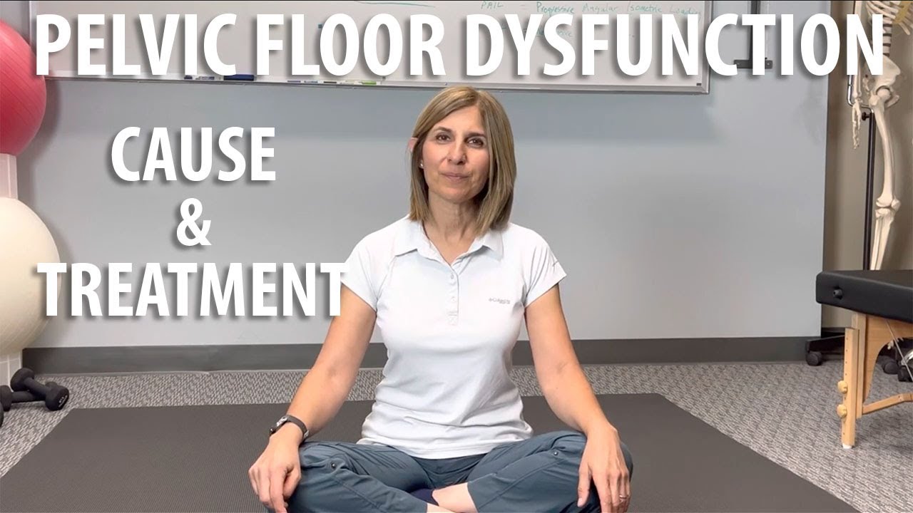 Pelvic Floor Dysfunction Cause And Treatment Shown By Core Pelvic Floor