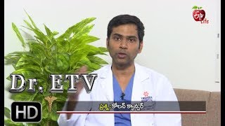 Dr. ETV | కోలన్ క్యాన్సర్ | 27th December 2017  | డాక్టర్ ఈటివీ