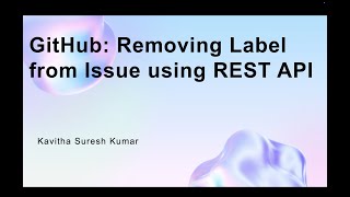 GitHub: Removing Label from Issue using REST API