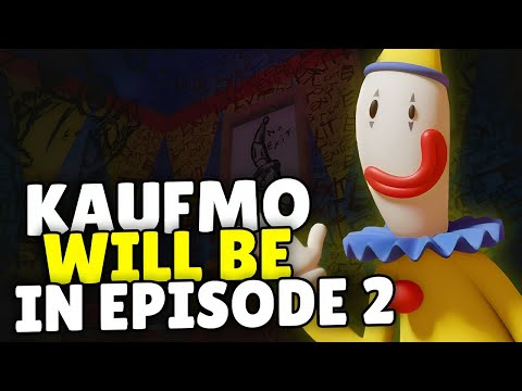 KAUFMO WILL BE BACK IN EPISODE 2 The Amazing Digital Circus