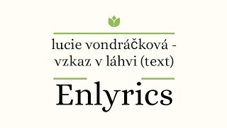 Lucie Vondráčková - Vzkaz v láhvi (text/lyrics)