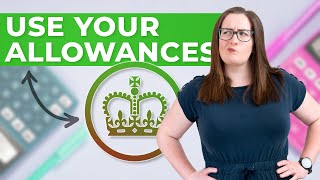 Ultimate Guide to UK Tax Allowances (don't miss out)