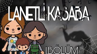 LANETLİ KASABA 1.BÖLÜM | Toca Life Star | Toca Life World Türkçe