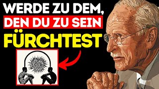 Die Schattenseite ist die dunkle Seite, der wir ALLE uns zu stellen fürchten | Carl Jung