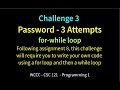 Challenge 3 - Password 3 Attempts  (for-while)