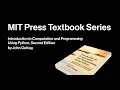 Introduction to Computation and Programming with Python by John Guttag
