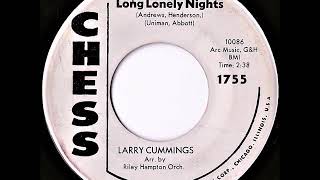 Larry Cummings- Long Lonely Nights